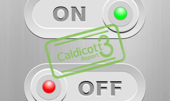 Caldicott 3: Easy to say, hard to do?