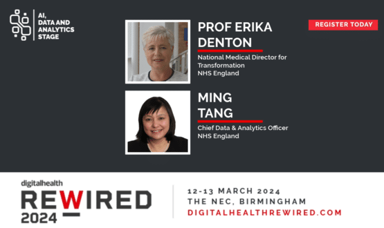 NHSE’s Ming Tang and Erika Denton confirmed as Rewired 2024 keynotes