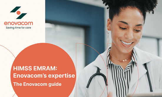 HIMSS EMRAM: Enovacom’s expert guide